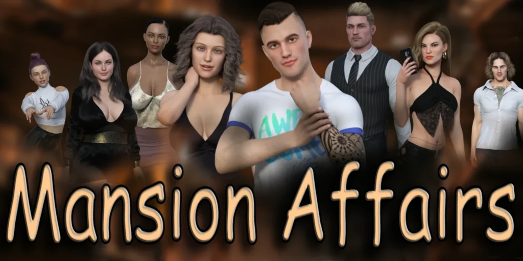 Mansion Affairs [v0.1] [Lustful Fantasy]