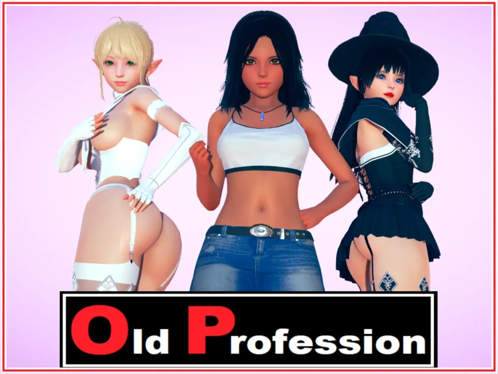 Old Profession [v0.9112] [DAssman]