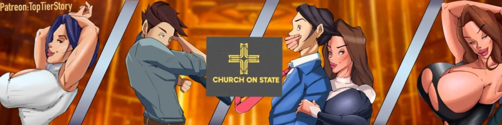 Church on State [Part 5] [TopTierStory]