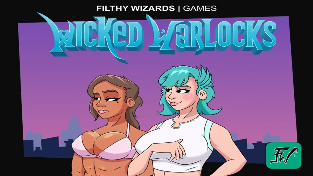 Wicked Warlocks [v0.1] [Filthy Wizards Games]